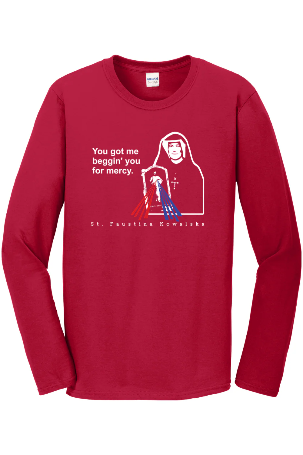 You Got Me Beggin' You For Mercy - St. Faustina Long Sleeve - Image 2