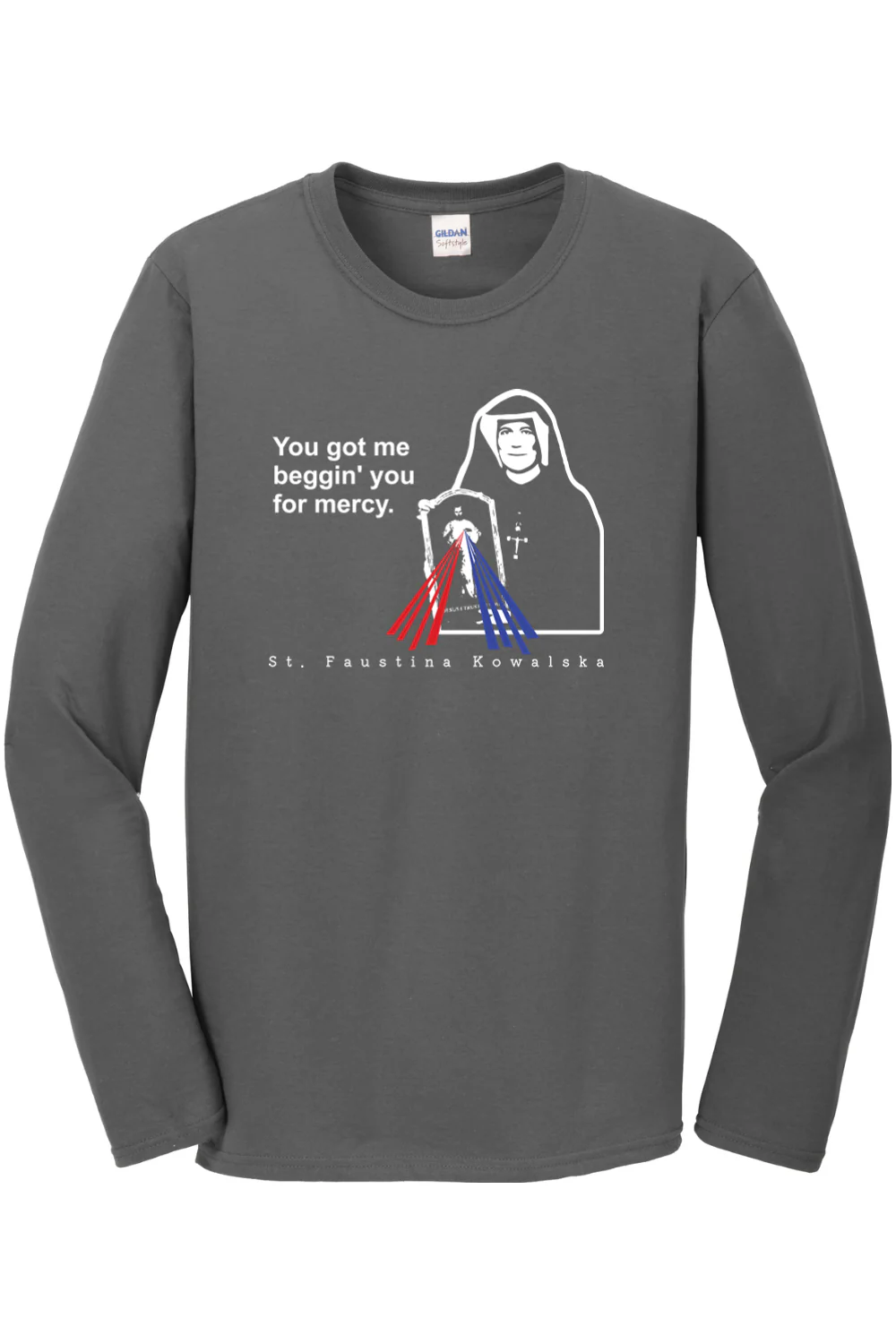 You Got Me Beggin' You For Mercy - St. Faustina Long Sleeve - Image 4